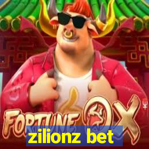 zilionz bet